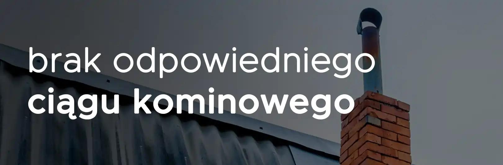 Brak odpowiedniego ciągu kominowego w kotłowni wyposażonej w piec centralnego ogrzewania 5 klasy na pellet